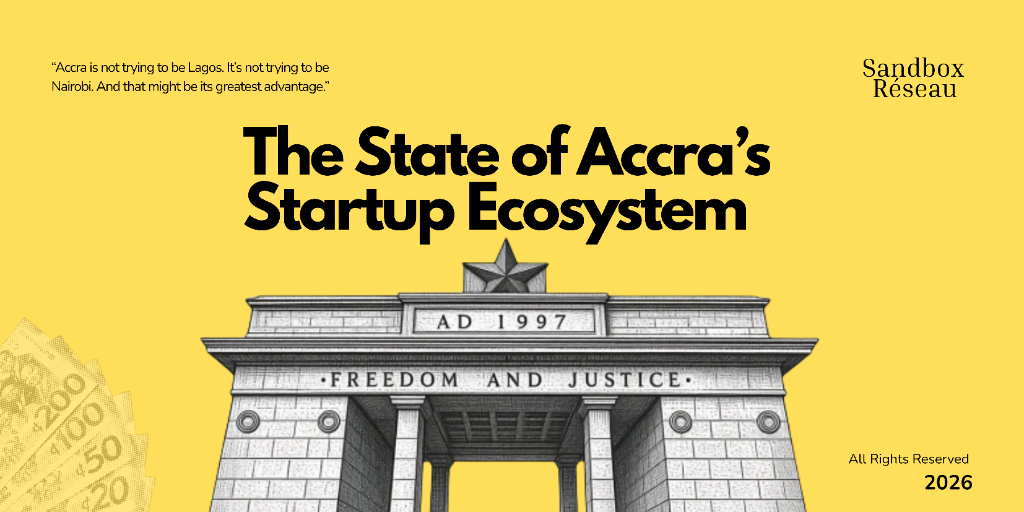 The State of Accra's Startup Ecosystem